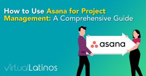 Asana A Comprehensive Guide to Project Management